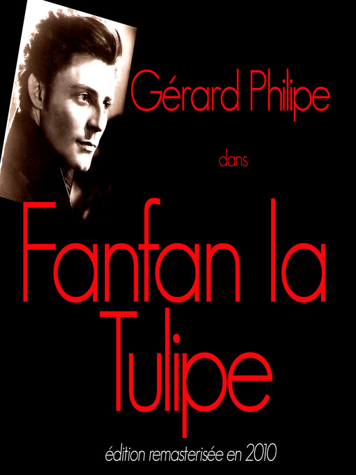 Title details for Fanfan la tulipe by Gérard Philipe - Available